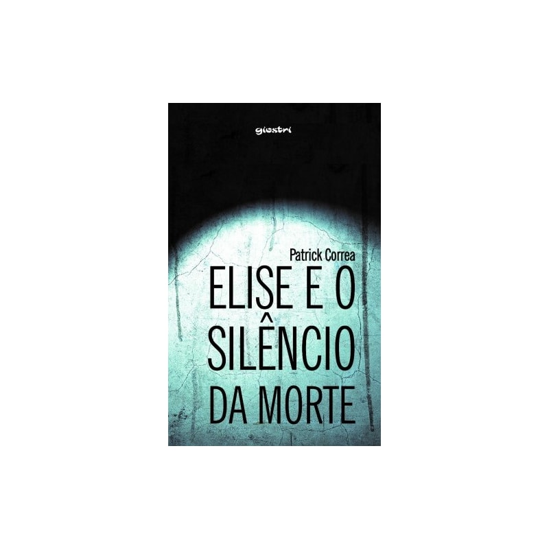 Elise e o silêncio da morte