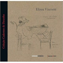 ELISEU VISCONTI - COL. CADERNOS DE DESENHO - 1