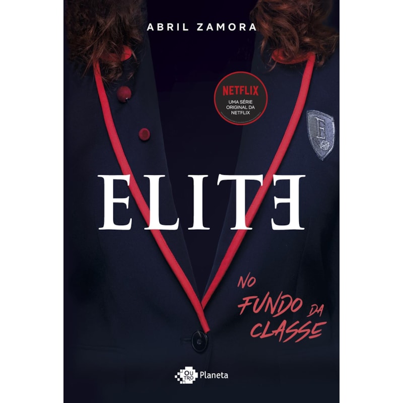 ELITE: NO FUNDO DA CLASSE