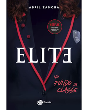 ELITE: NO FUNDO DA CLASSE