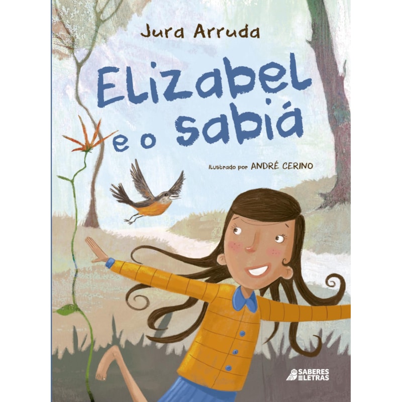 ELIZABEL E O SABIÁ