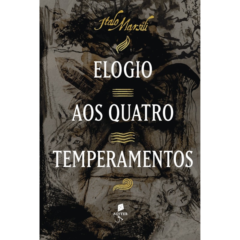 ELOGIO AOS QUATRO TEMPERAMENTOS