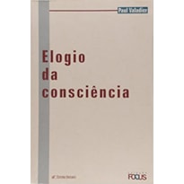 ELOGIO DA CONSCIENCIA - 1
