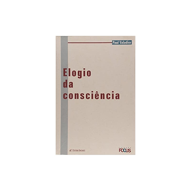 ELOGIO DA CONSCIENCIA - 1