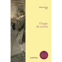 Elogio da escola