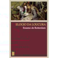 ELOGIO DA LOUCURA