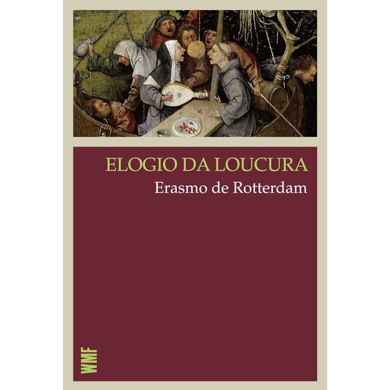 ELOGIO DA LOUCURA