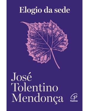 Elogio da sede