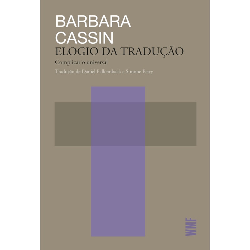 ELOGIO DA TRADUÇÃO: COMPLICAR DO UNIVERSAL