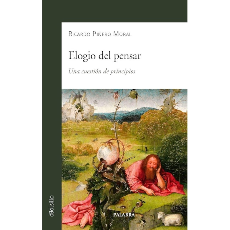 ELOGIO DEL PENSAR - UNA CUESTIÓN DE PRINCIPIOS