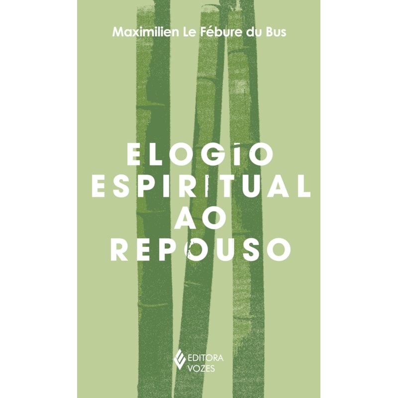 ELOGIO ESPIRITUAL AO REPOUSO