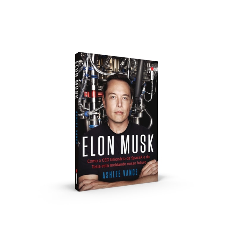 ELON MUSK: COMO O CEO BILIONÁRIO DA SPACEX E DA TESLA ESTÁ MOLDANDO O NOSSO FUTURO