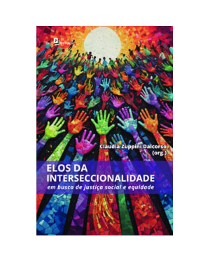 Elos da interseccionalidade: em busca de justiça social e equidade