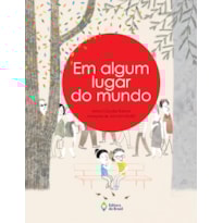 EM ALGUM LUGAR DO MUNDO