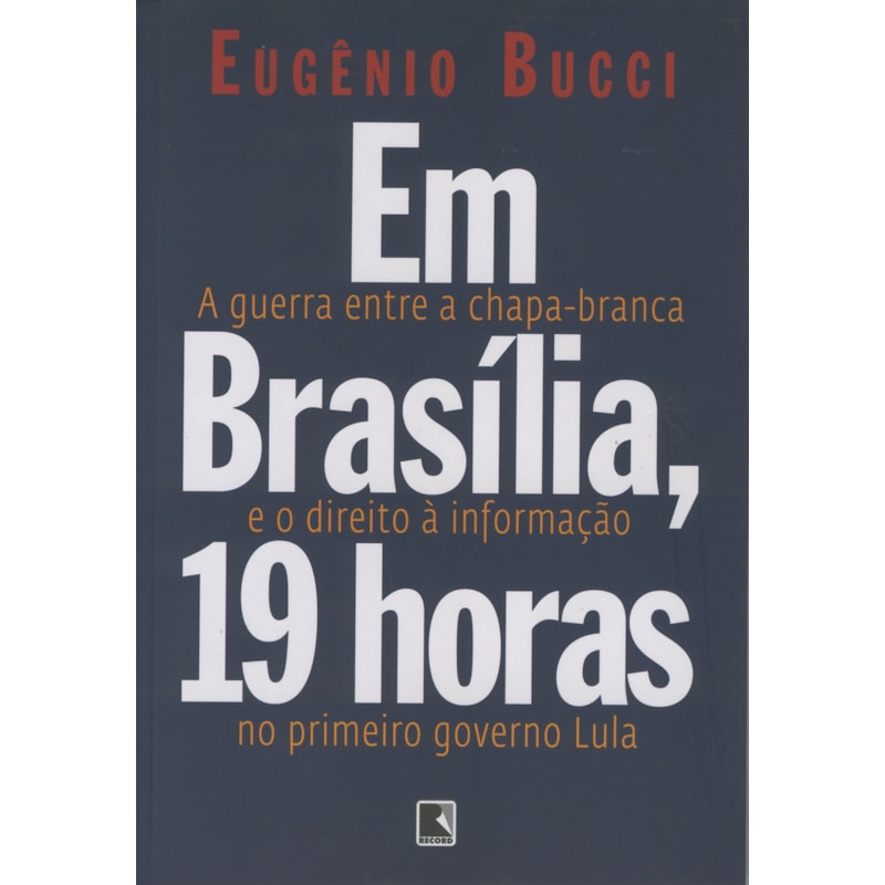 EM BRASÍLIA, 19 HORAS