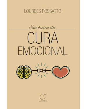 EM BUSCA DA CURA EMOCIONAL