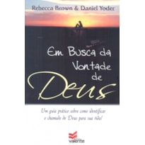 EM BUSCA DA VONTADE DE DEUS