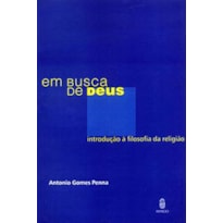 Em busca de Deus: Introdução à filosofia da religião