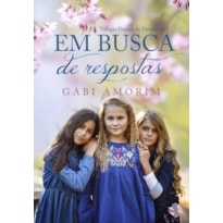 Em busca de respostas
