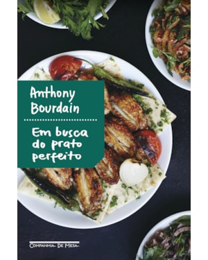 EM BUSCA DO PRATO PERFEITO (EDIÇÃO ATUALIZADA)