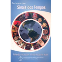 EM BUSCA DOS SINAIS DOS TEMPOS