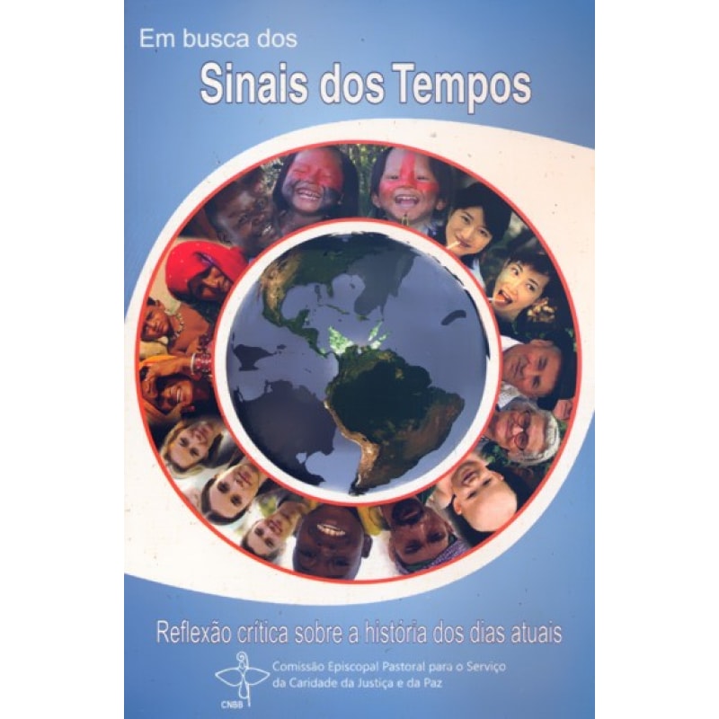 EM BUSCA DOS SINAIS DOS TEMPOS