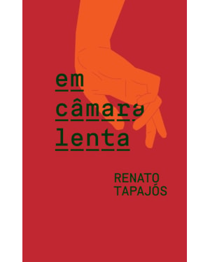 EM CÂMARA LENTA