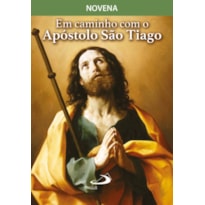 Em caminho com o Apóstolo São Tiago