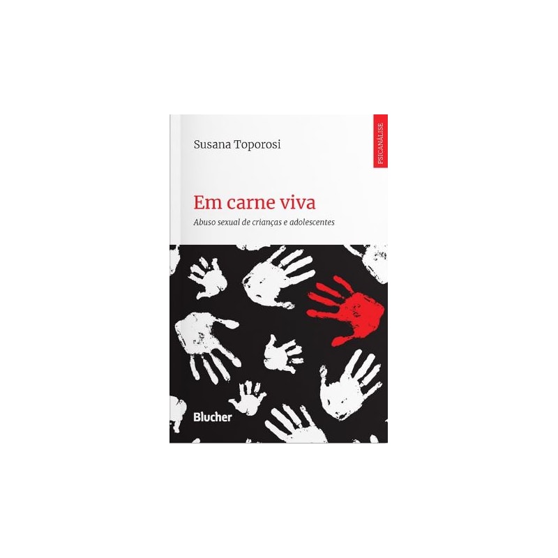 EM CARNE VIVA - ABUSO SEXUAL DE CRIANÇAS E ADOLESCENTES