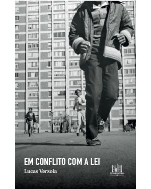 EM CONFLITO COM A LEI