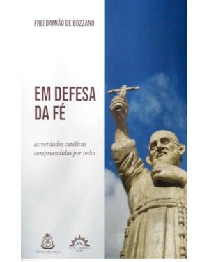 EM DEFESA DA FÉ