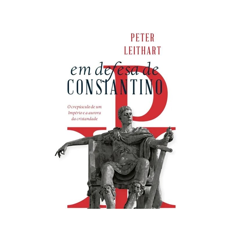 EM DEFESA DE CONSTANTINO