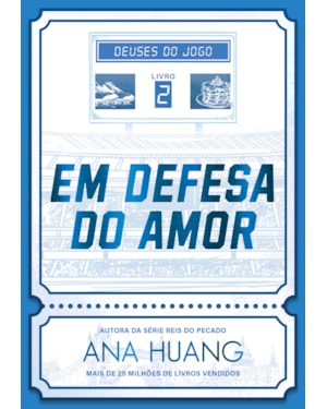 EM DEFESA DO AMOR (DEUSES DO JOGO - LIVRO 2)