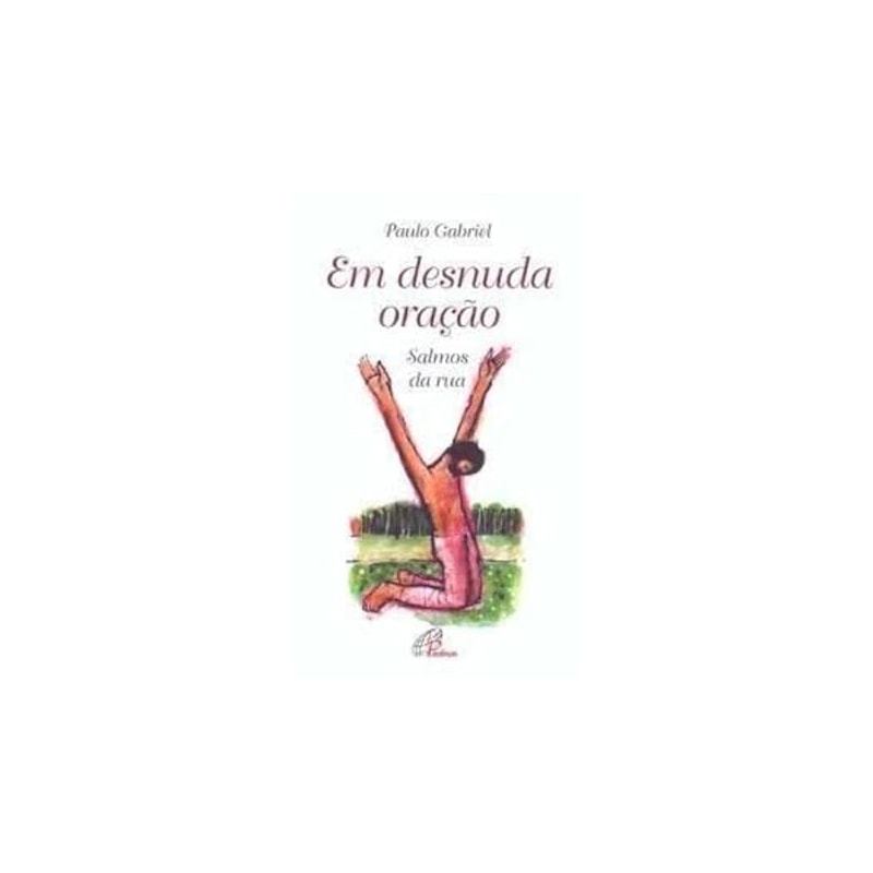 EM DESNUDA ORACAO - 1