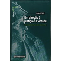 EM DIRECAO A JUSTICA E A VIRTUDE - 1ª