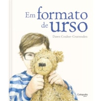 EM FORMATO DE URSO