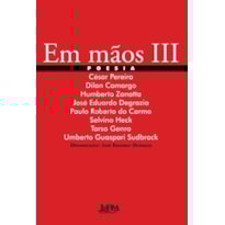 Em mãos iii