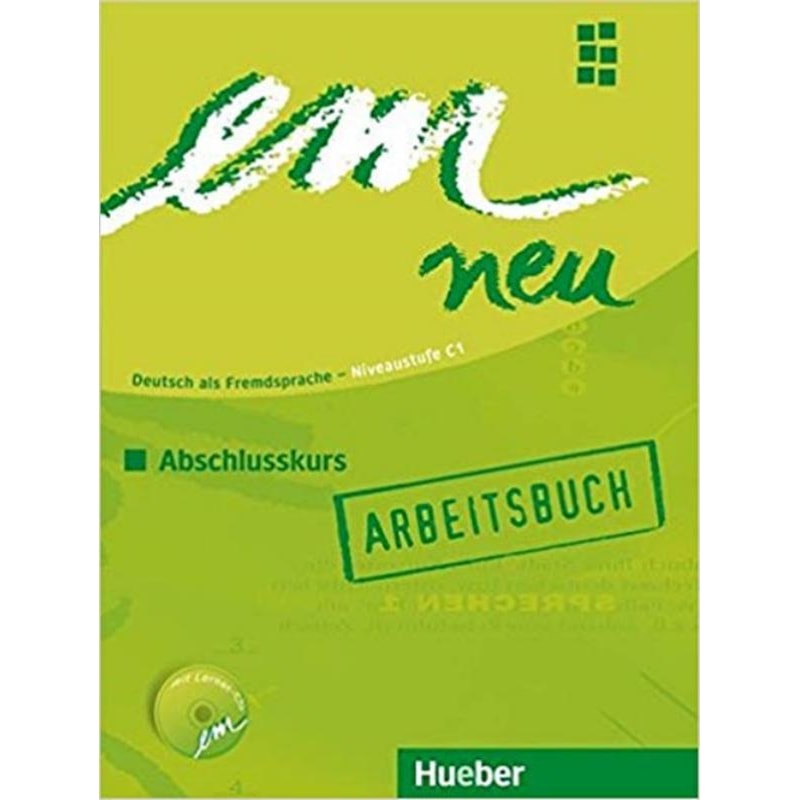 EM NEU 2008 ABSCHLUSSKURS (C1) - AB MIT AUDIO CD
