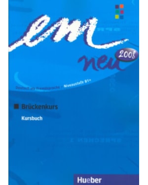 EM NEU 2008 BRUCKENKURS (B1+) - KB (TEXTO)