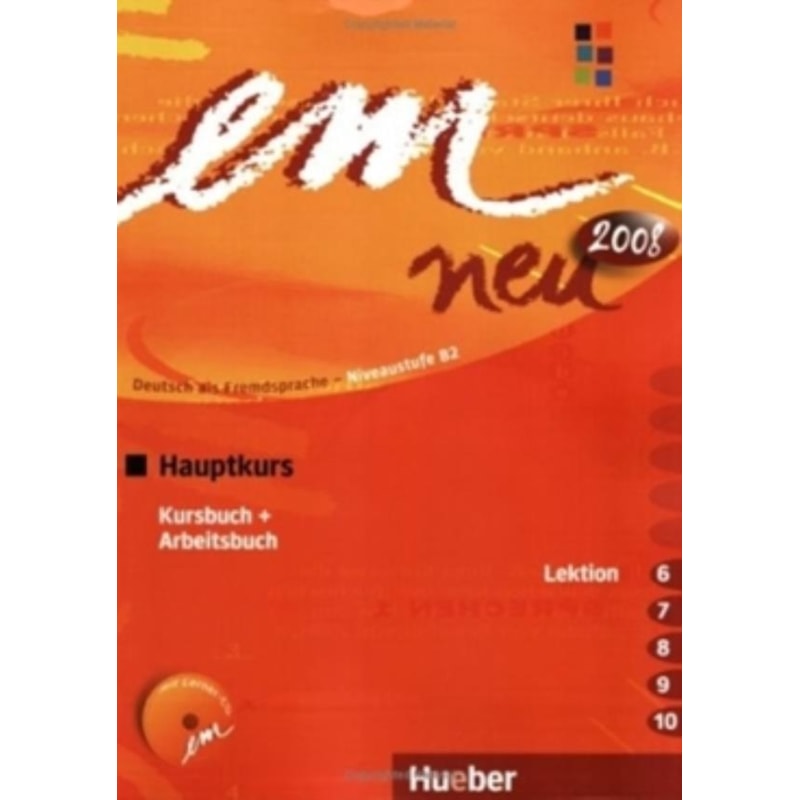 EM NEU 2008 HAUPTKURS (B2) - KB LEKTI 6-10 MIT AUDIO CD AB