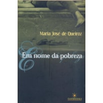 EM NOME DA POBREZA