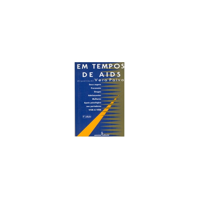 EM TEMPOS DE AIDS