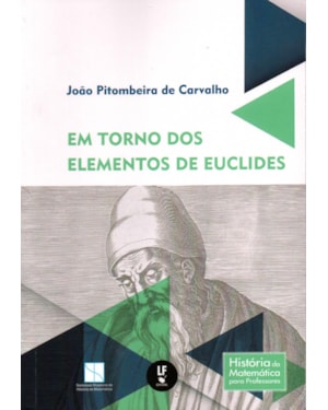 EM TORNO DOS ELEMENTOS DE EUCLIDES