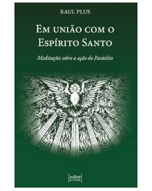 Em união com o Espírito Santo