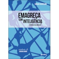 EMAGREÇA COM INTELIGENCIA EMOCIONAL