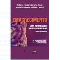 EMAGRECIMENTO: UMA ABORDAGEM MULTIDISCIPLINAR
