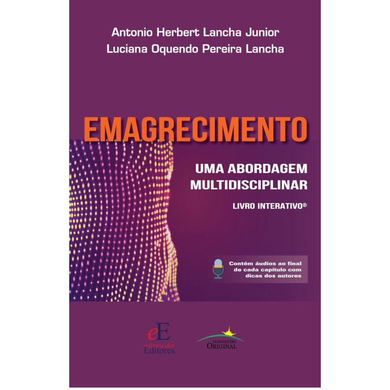 EMAGRECIMENTO: UMA ABORDAGEM MULTIDISCIPLINAR