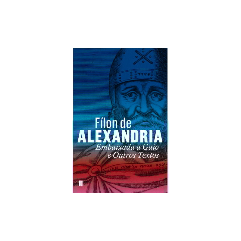EMBAIXADA A GAIO E OUTROS TEXTOS