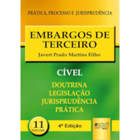 EMBARGOS DE TERCEIRO - PPJ CÍVEL VOL. 11