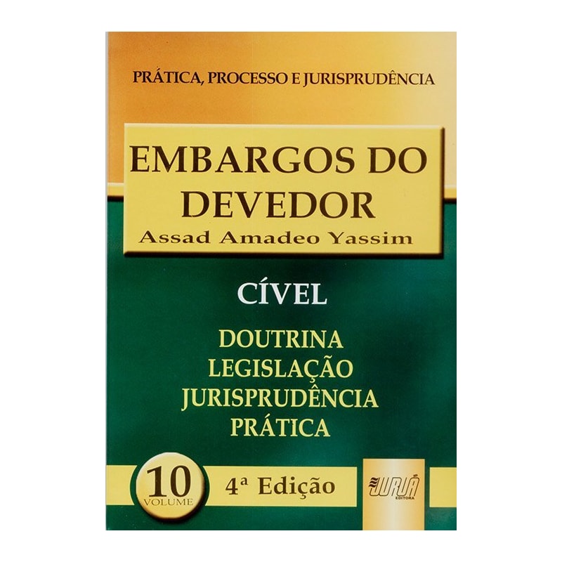 EMBARGOS DO DEVEDOR - PPJ CÍVEL VOL. 10
